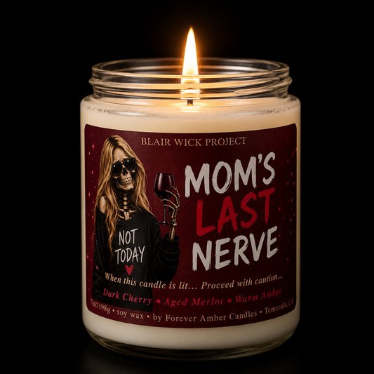 Mom's Last Nerve | Blair Wick Project 7oz soy candle